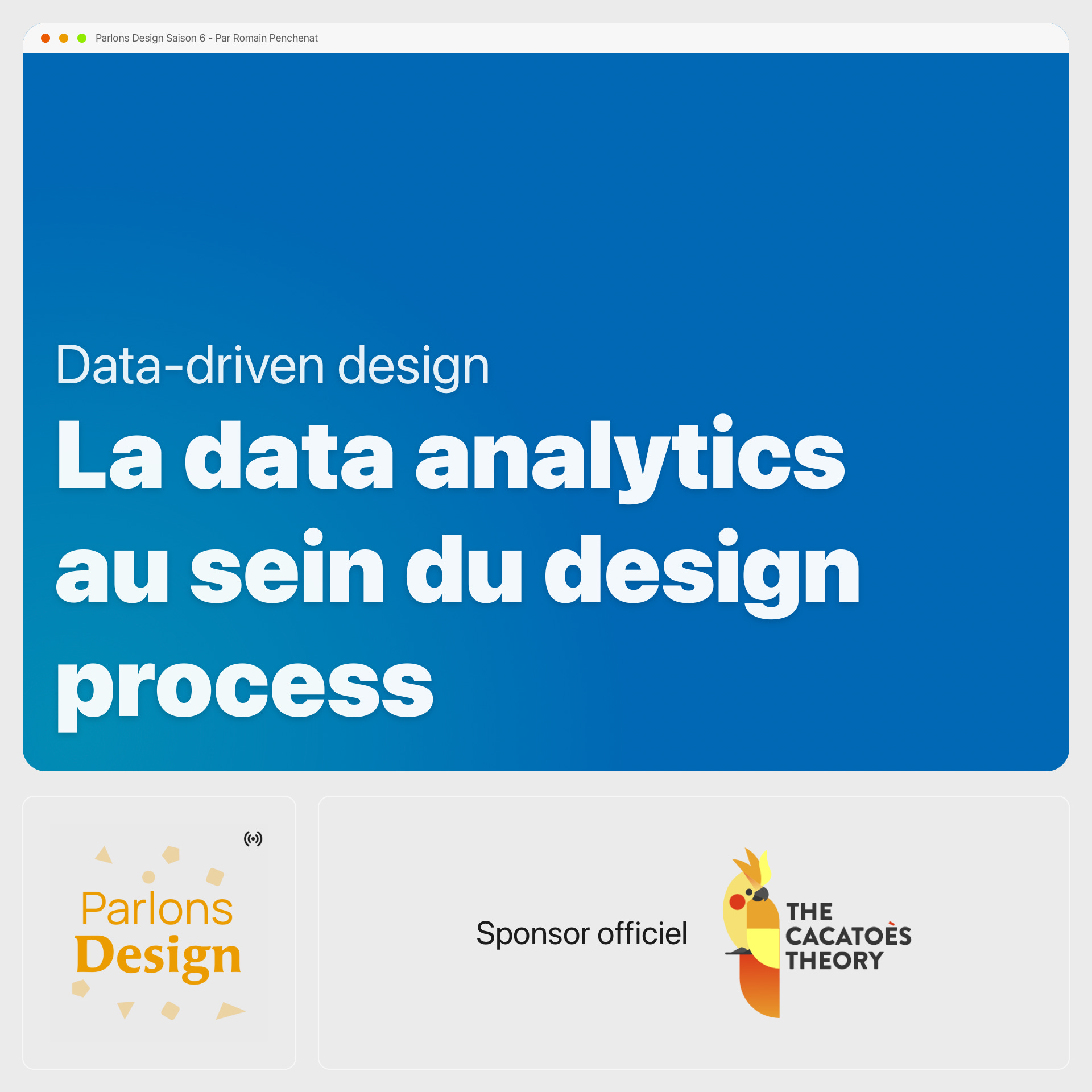#298 La data analytics au sein du design process, concevoir un tracking plan