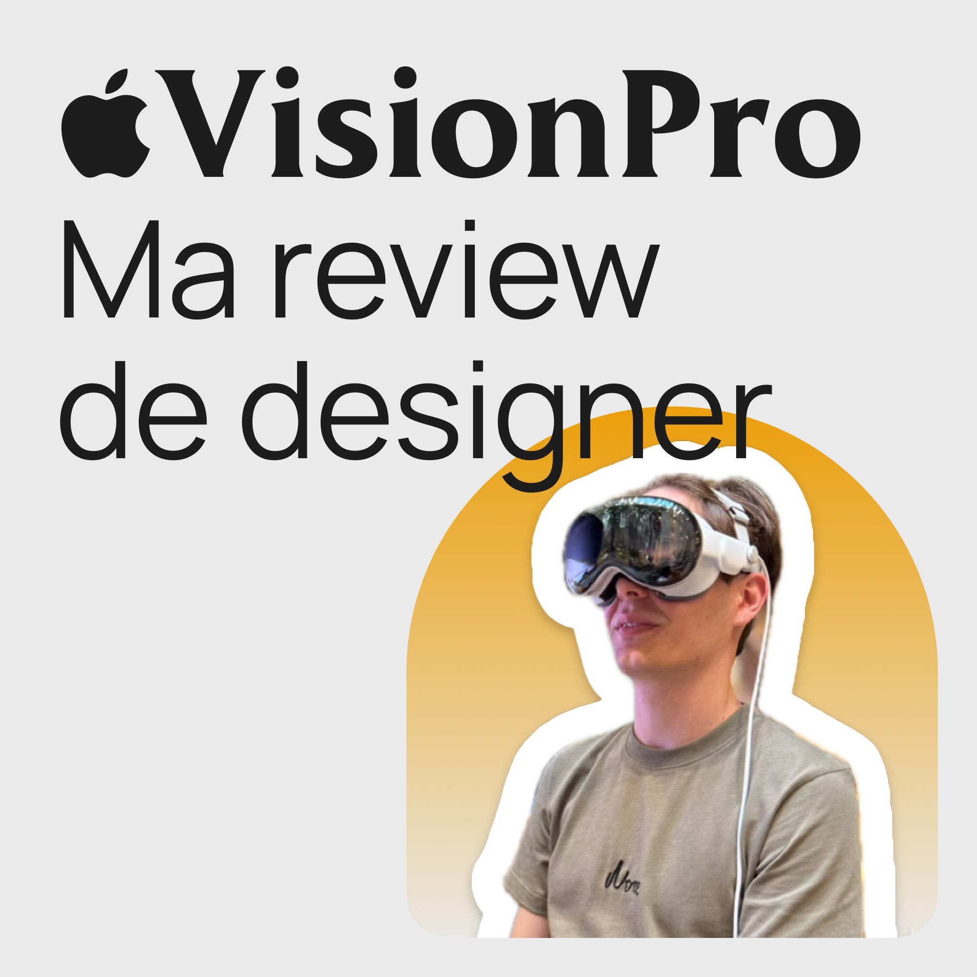 #338 Test de l'Apple Vision Pro - Design review & avenir de l'ordinateur spatial