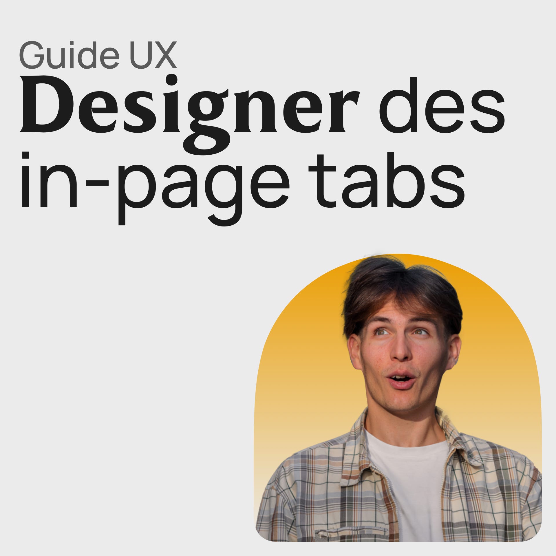 #359 In-page tabs - Guide UX design