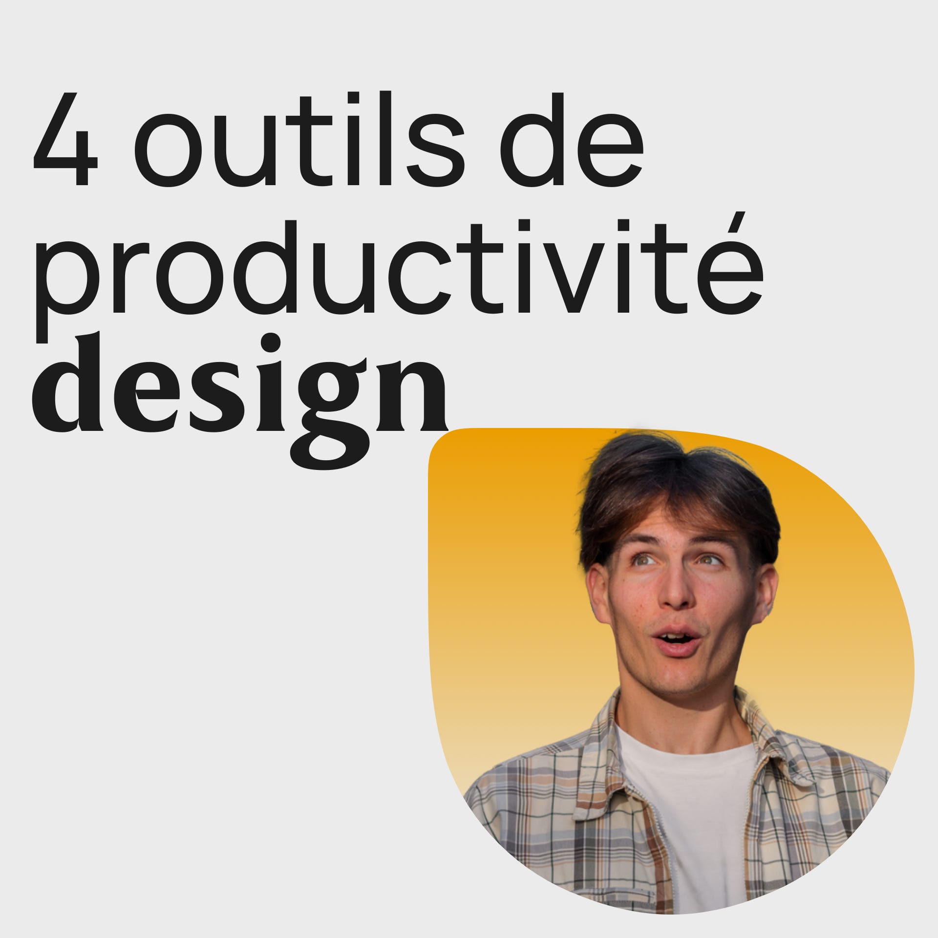 #363 Top 4 des outils de productivité pour designers