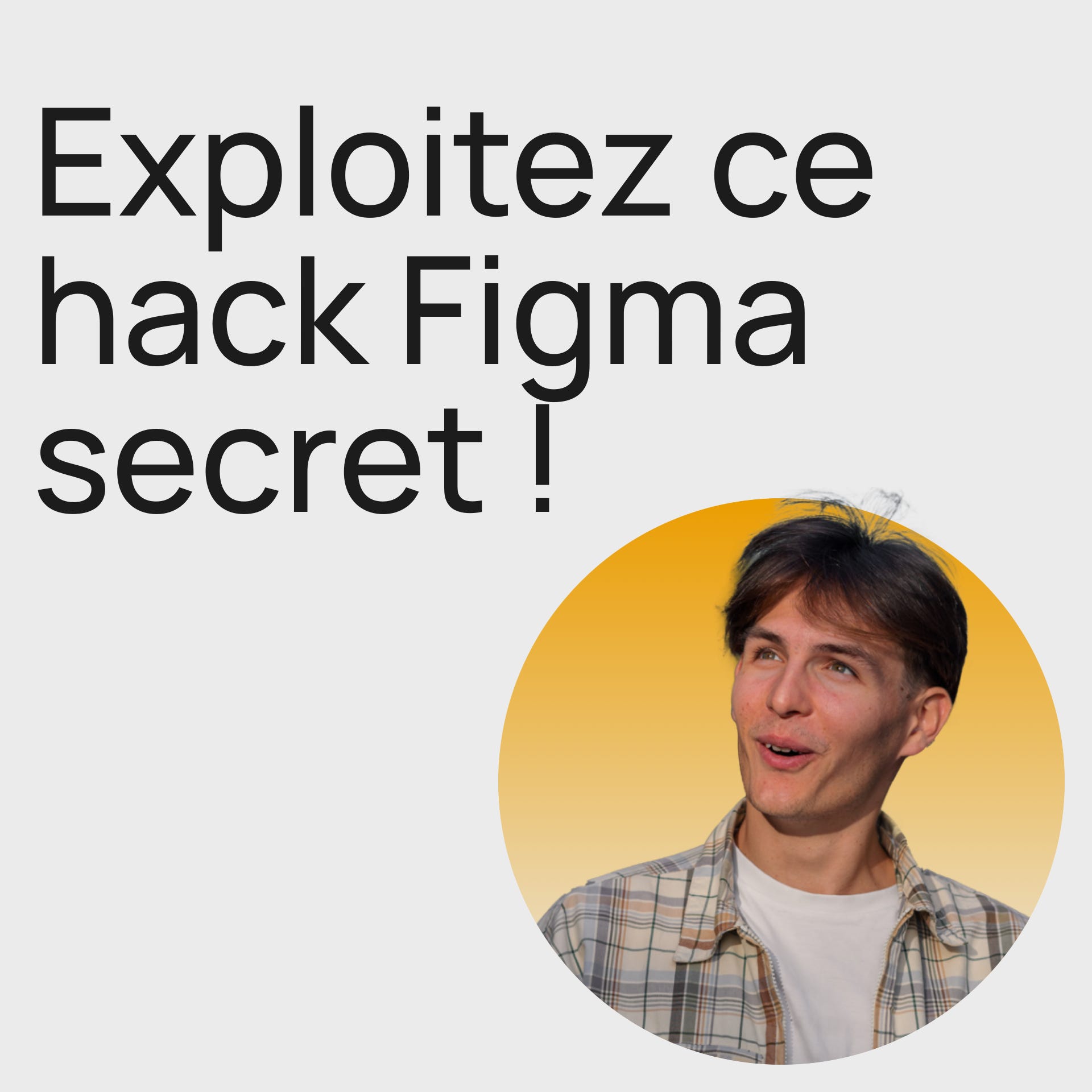 #366 Le hack secret d'automatisation de Figma