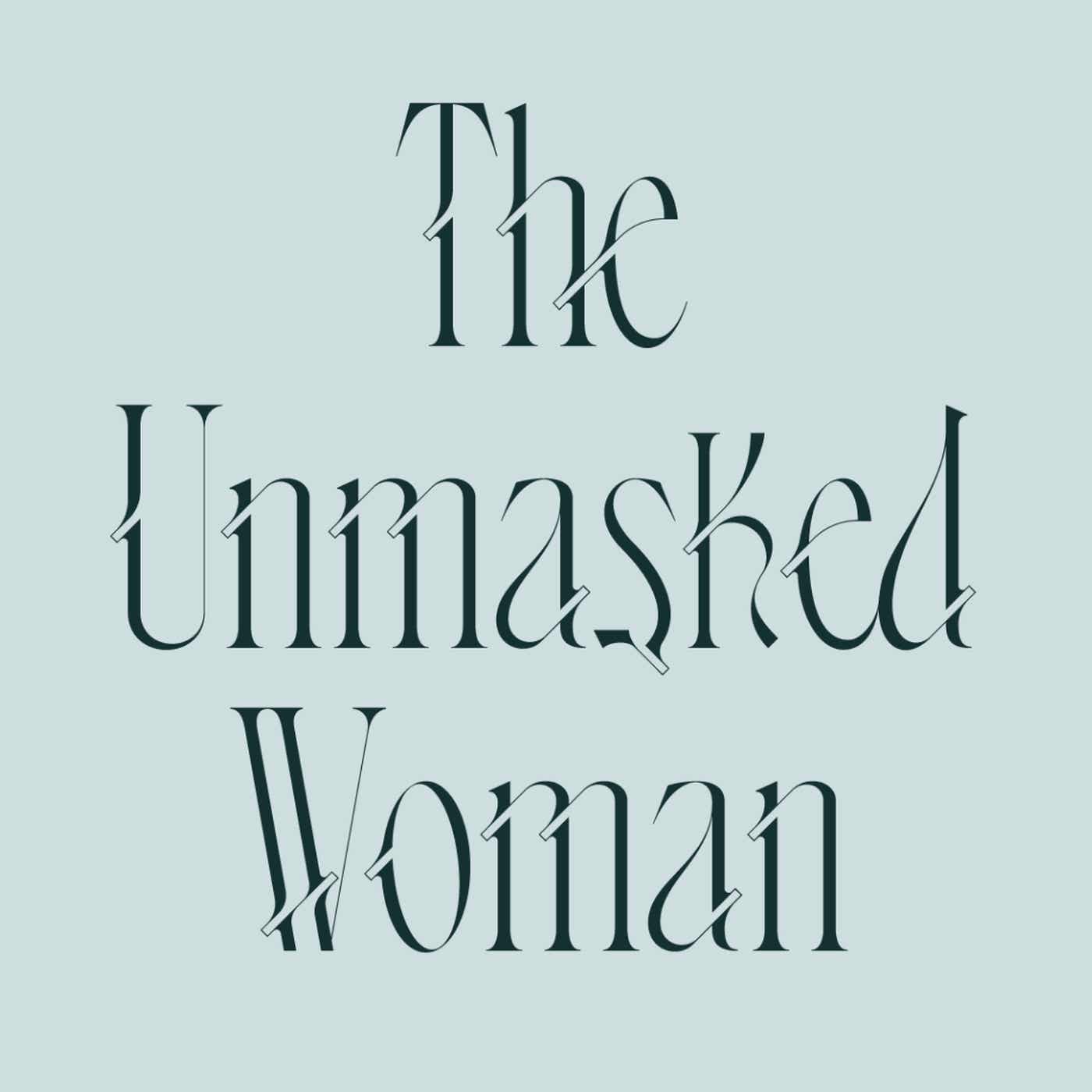 Logo of the podcast The Unmasked Woman: AuDHD, Perimenopause & Metabolic Health Podcast The Unmasked Woman: AuDHD, Perimenopause & Metabolic Health