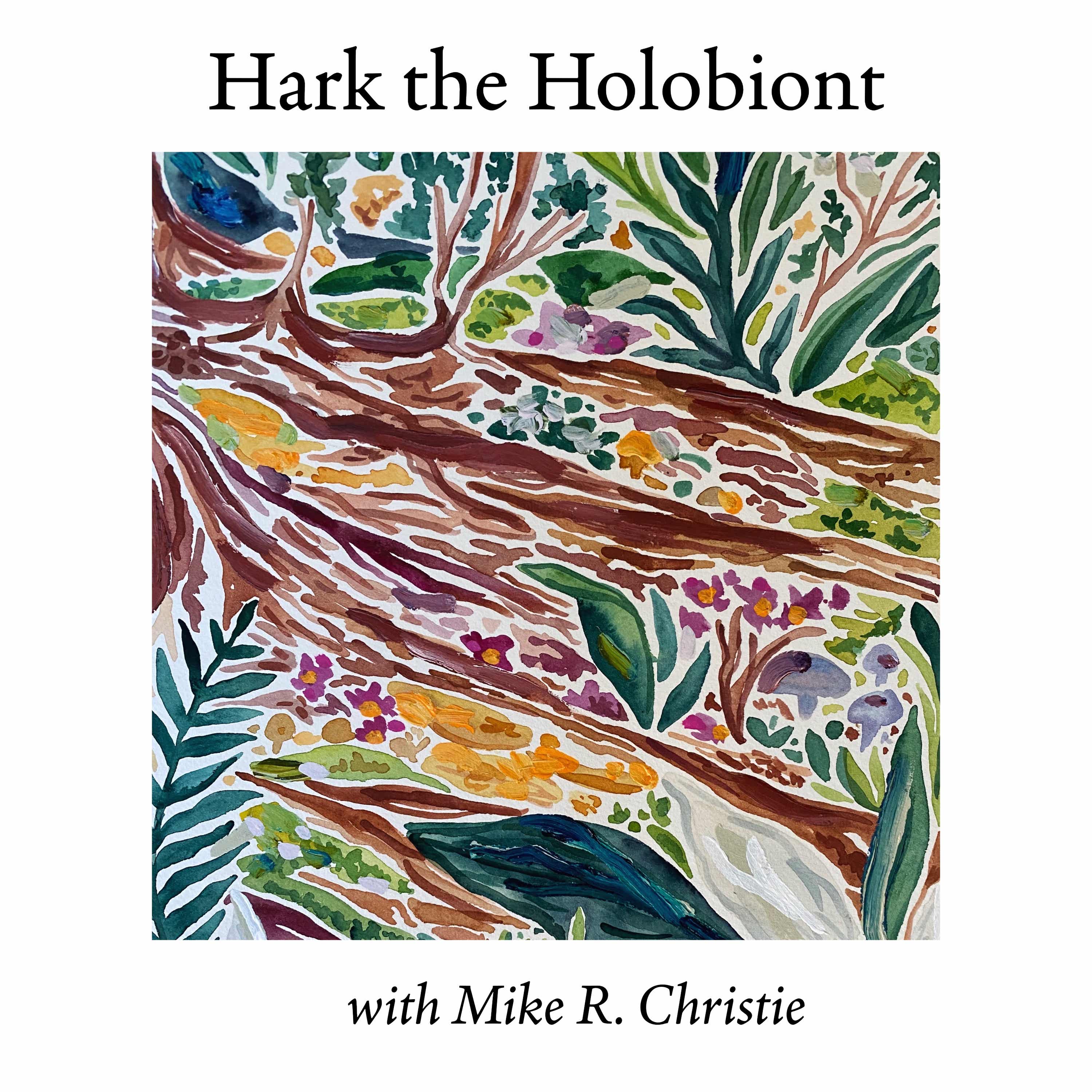 Hark the Holobiont podcast artwork