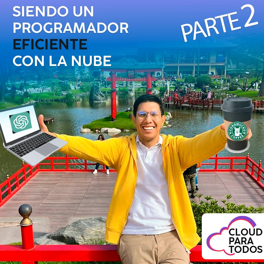 [Episodio #4] Ser un programador eficiente en la nube - Parte 2