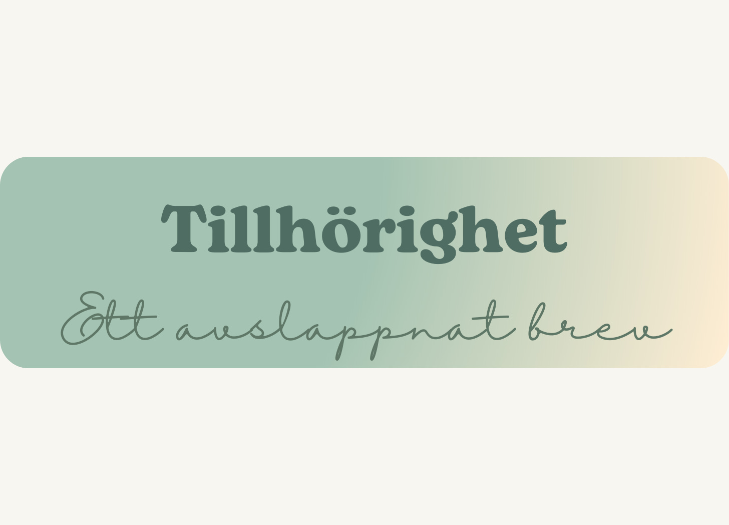 Tillhörighetens nyanser