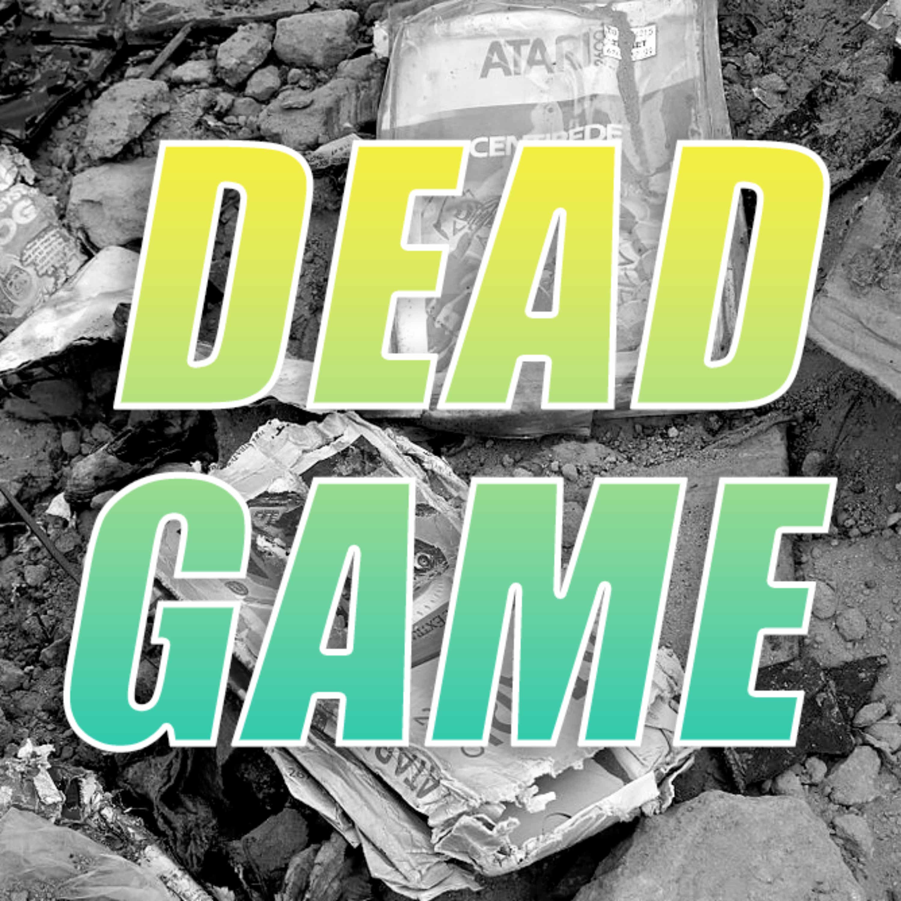 Dead Game Podcast podcast artwork