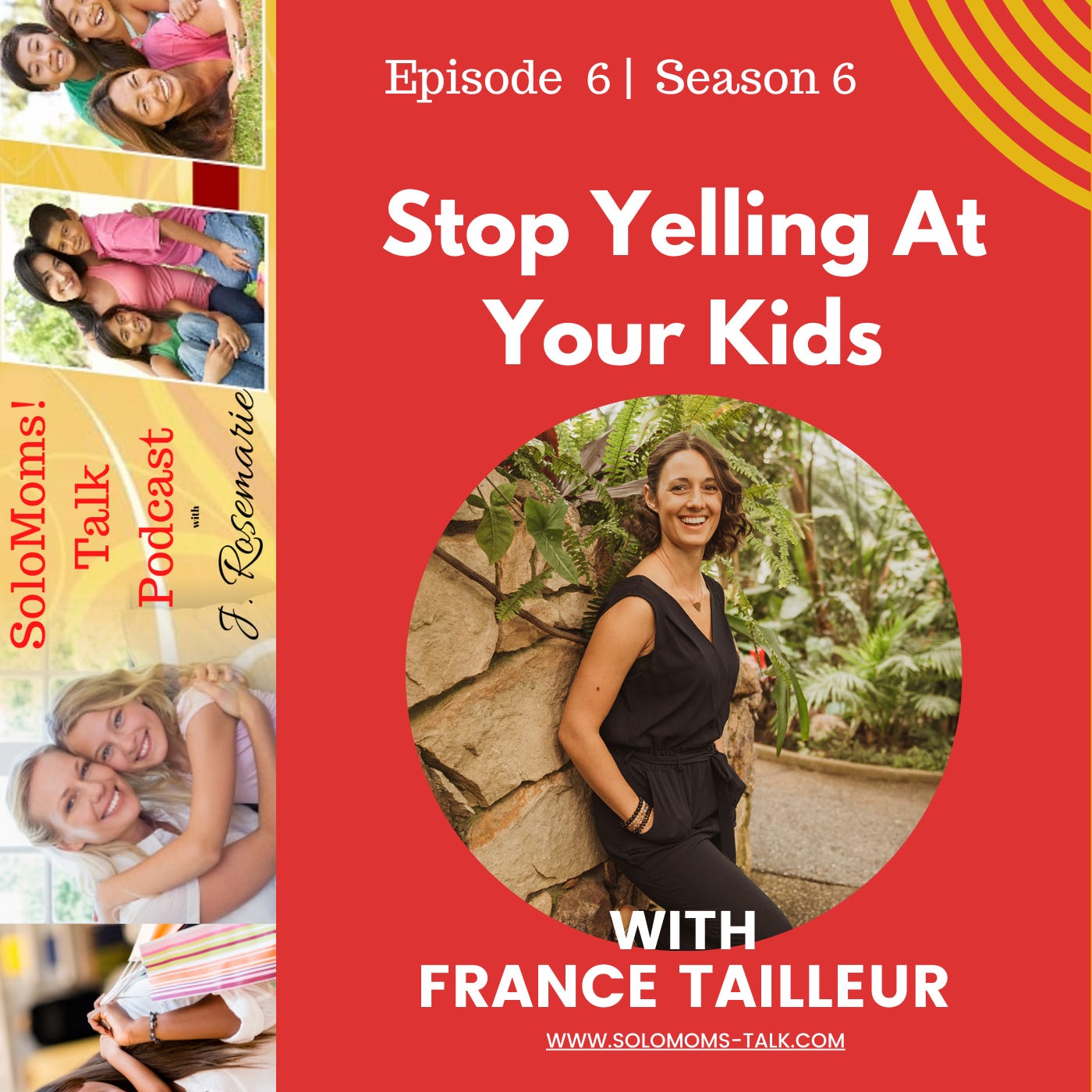 Reparent Yourself & Stop Yelling at Your Kids w/France Tailleur episode artwork