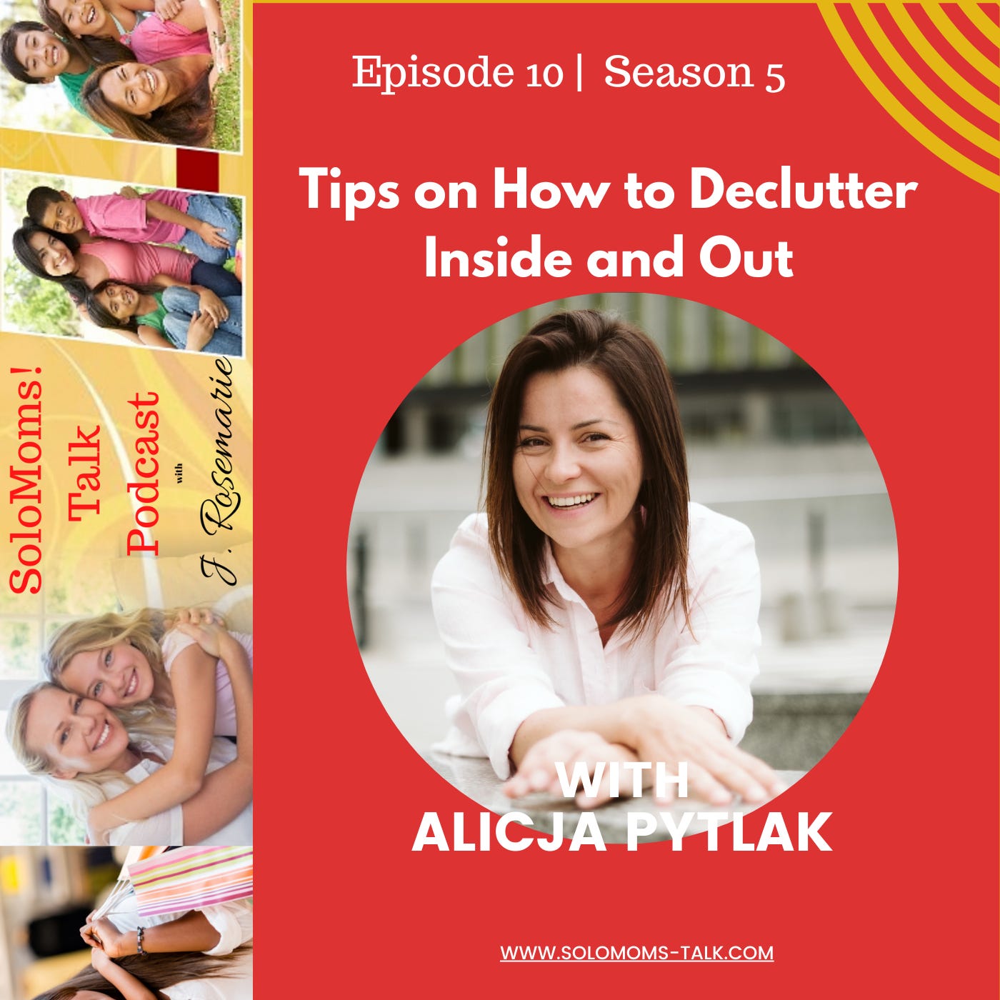 Tips on How to Declutter Inside and Out w/Alicja Pytlak episode artwork