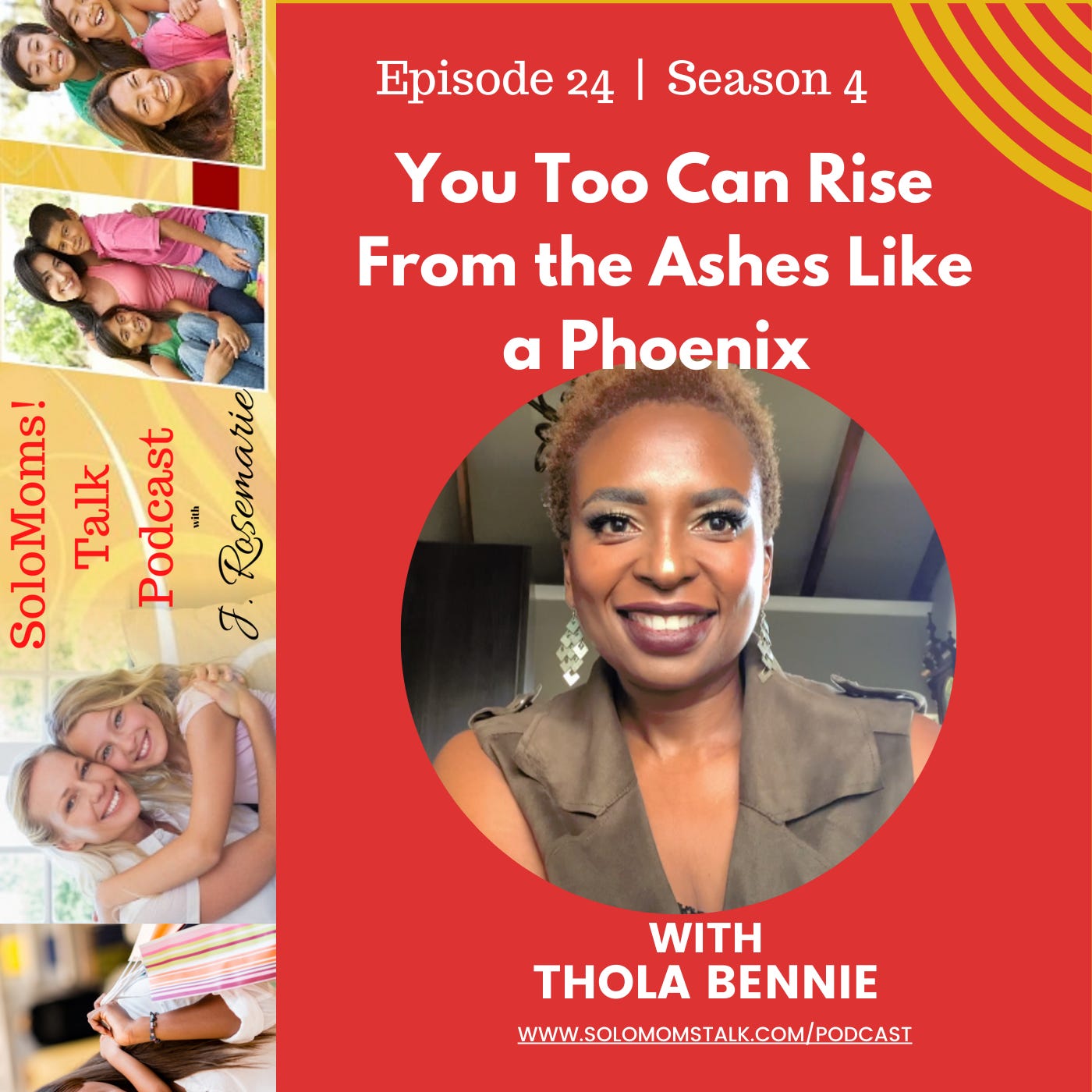 You Too Can Rise From the Ashes Like a Phoenix w/Thola Bennie episode artwork