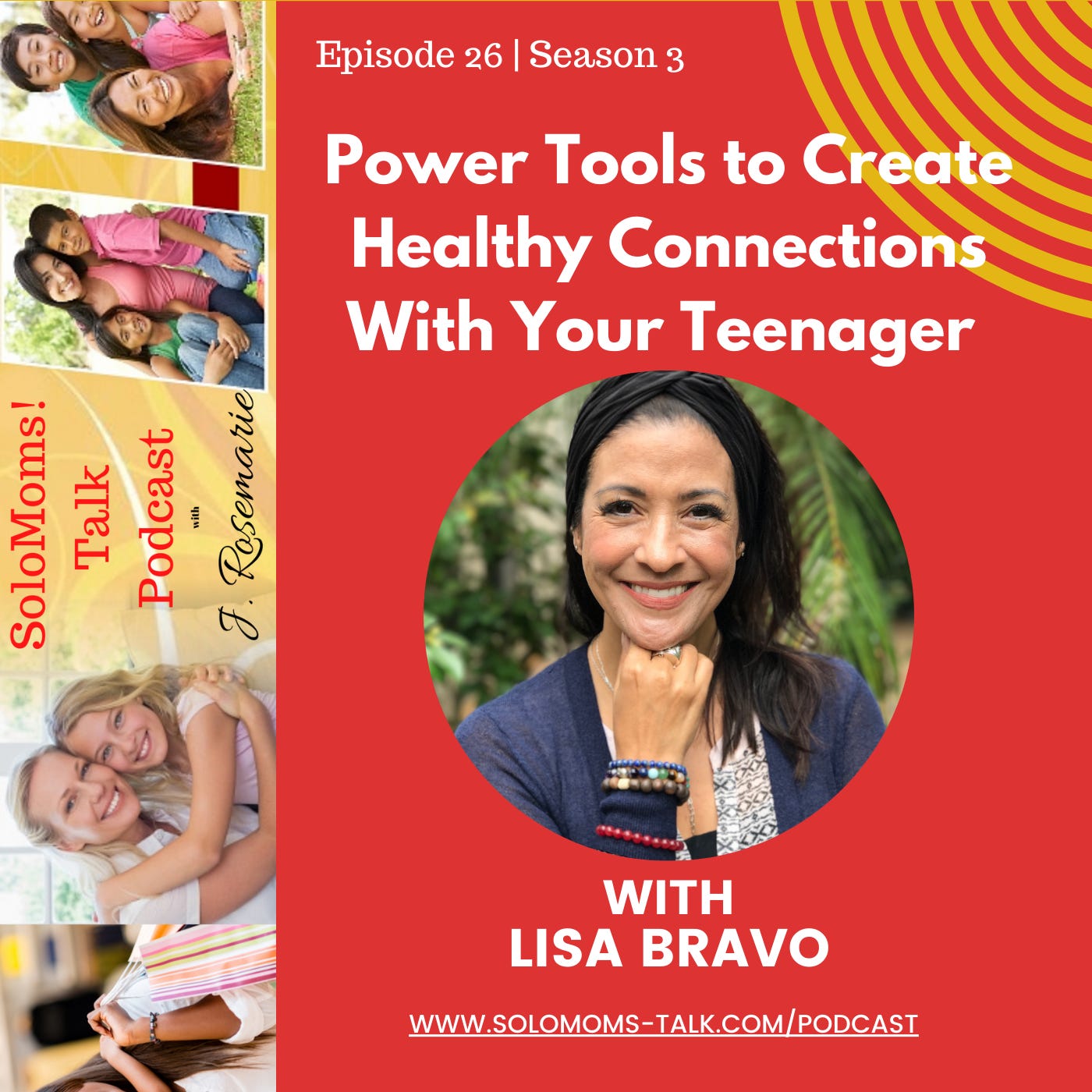Power Tools to Create Healthy Connections With Your Teen - Dr. Lisa Bravo episode artwork