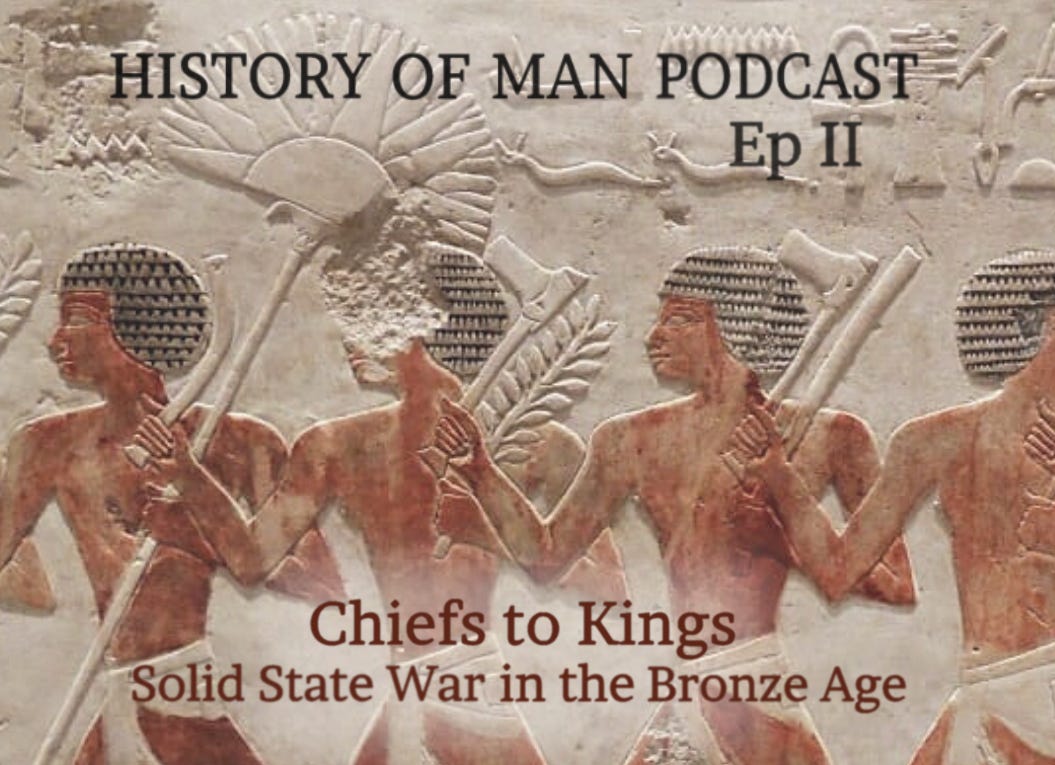 II Chiefs to Kings: Solid State War in the Bronze Age