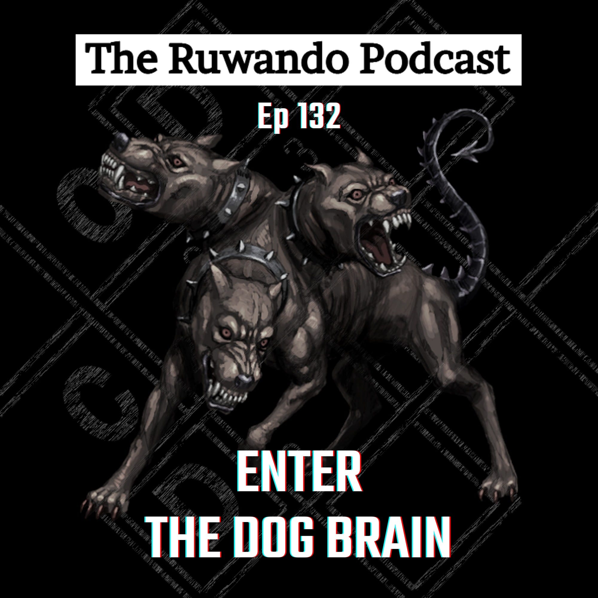 132 - Enter the Dog Brain: Emotional-Territorial Consciousness, Status, Hierarchy, Inclusion Deservedness