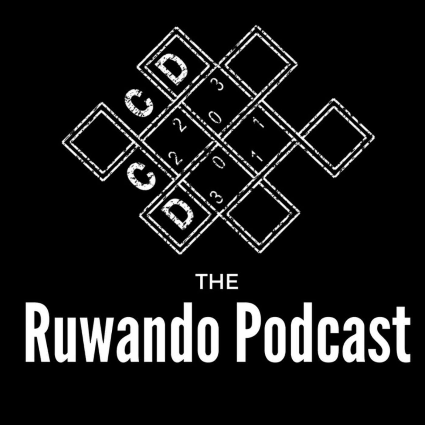 Ruwando Podcast