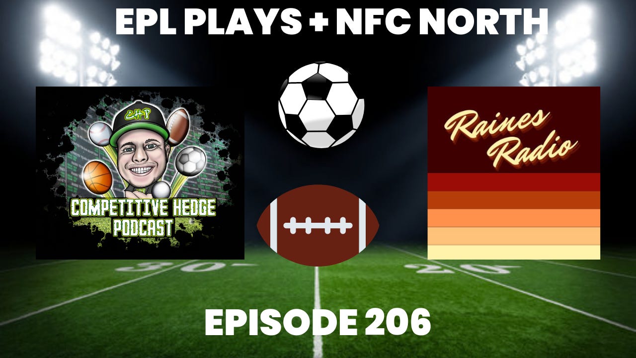 EPL Matchday 3 Picks + NFC North Preview Ft. Cole Raines - Episode 206 episode artwork