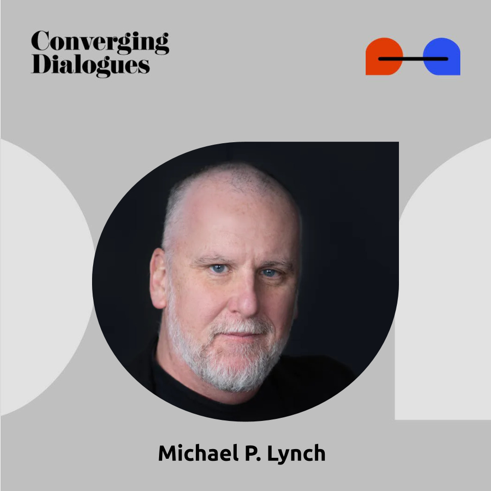 #438 - Truth In Politics: A Dialogue with Michael P. Lynch