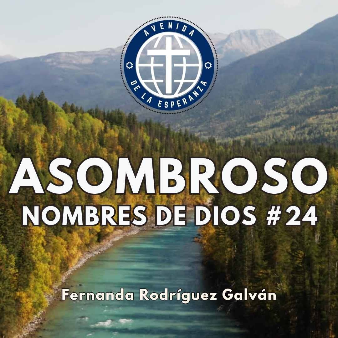 Conociendo a Dios a través de sus nombres