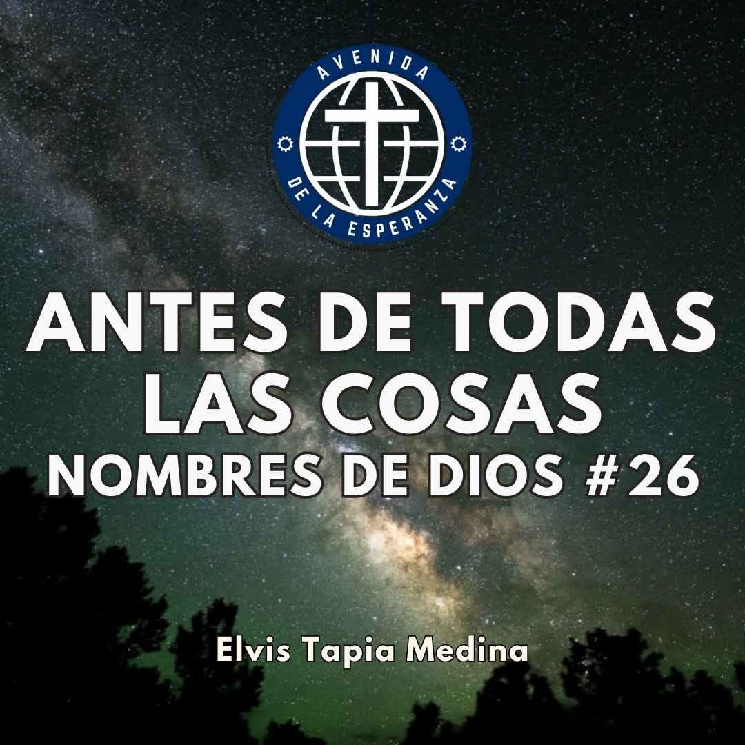 Conociendo a Dios a través de sus nombres