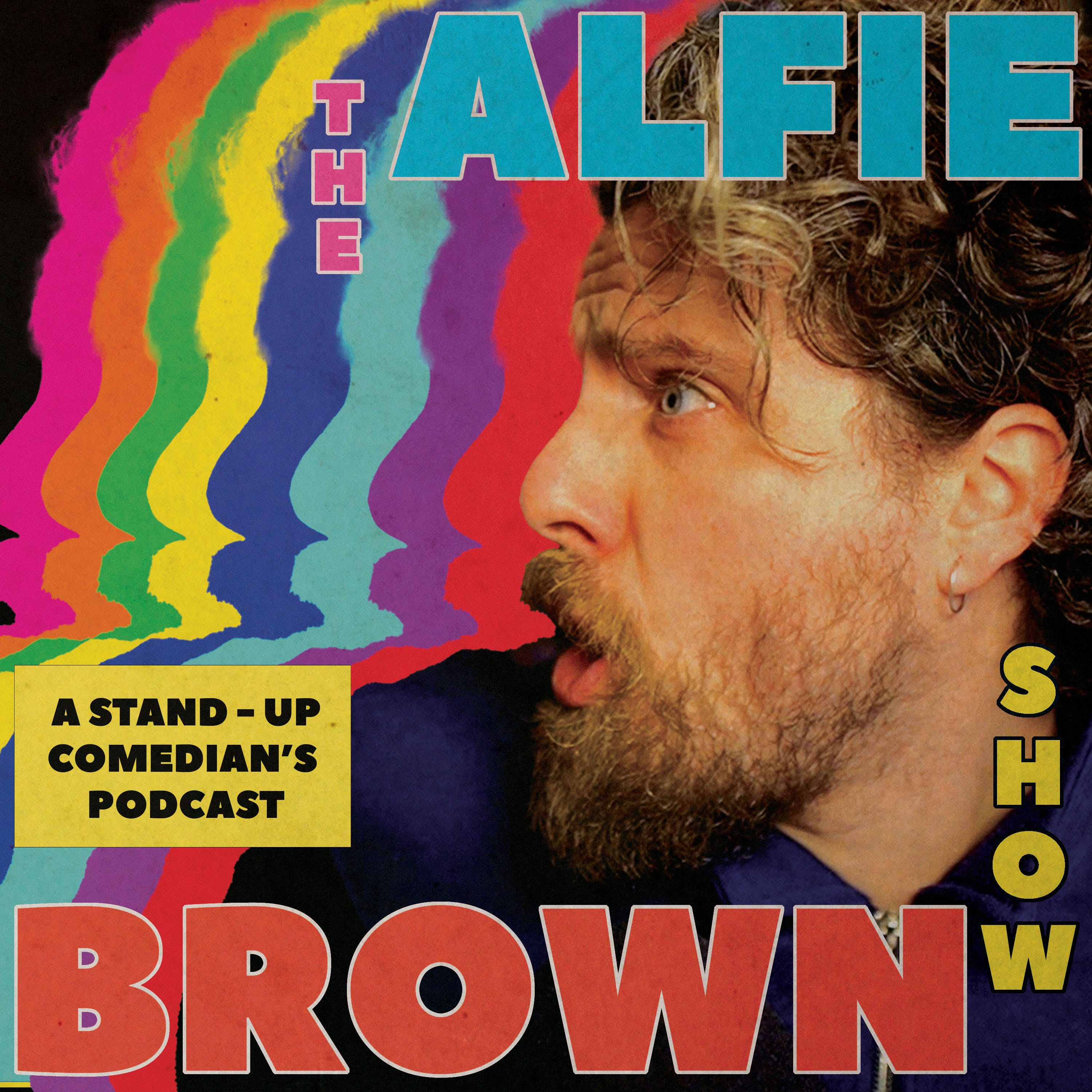 Were you at Glastonbury? OMG. #27. The Alfie Brown Show