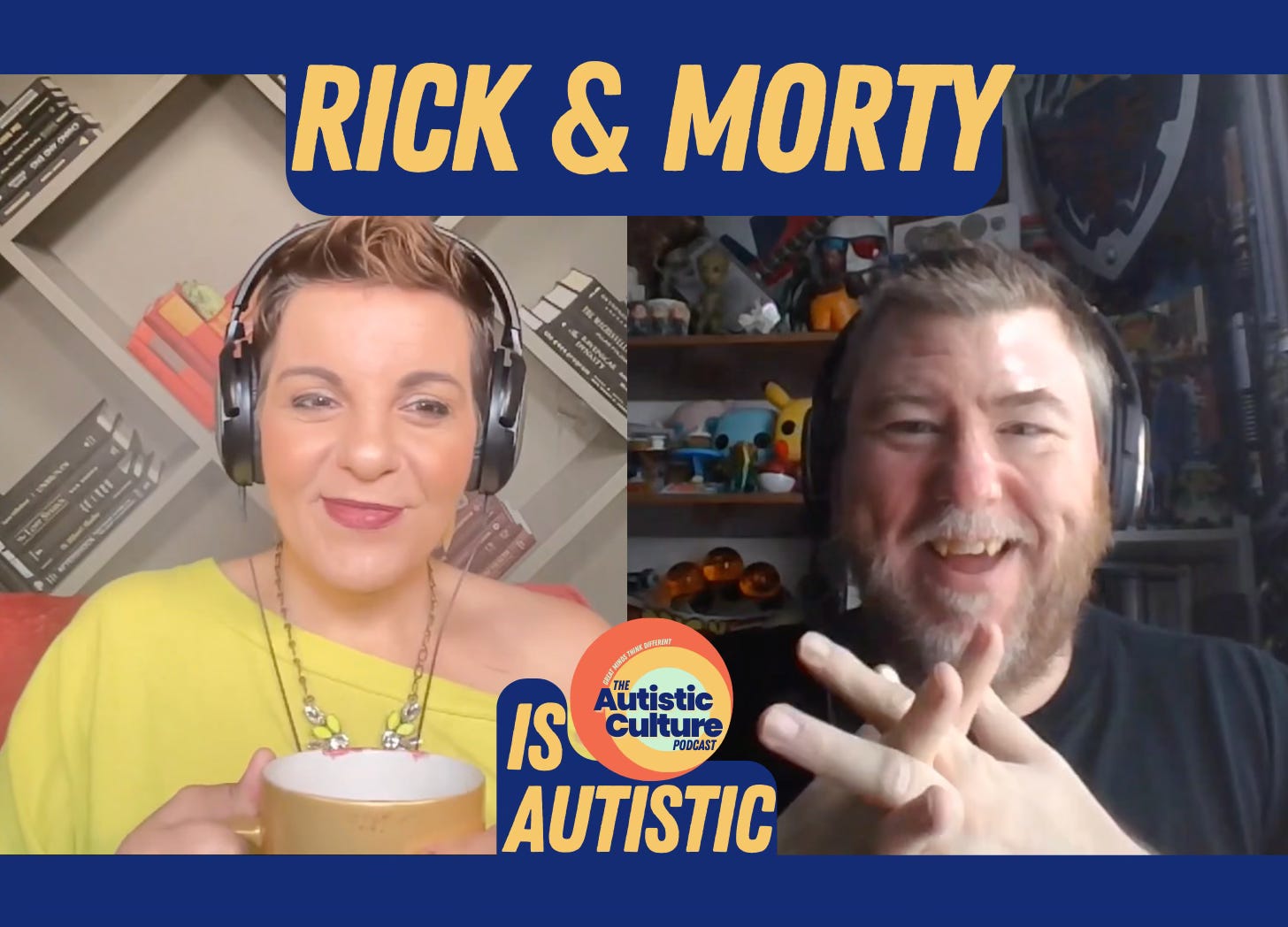 Rick and Morty is Autistic (Episode 70) - podcast episode cover