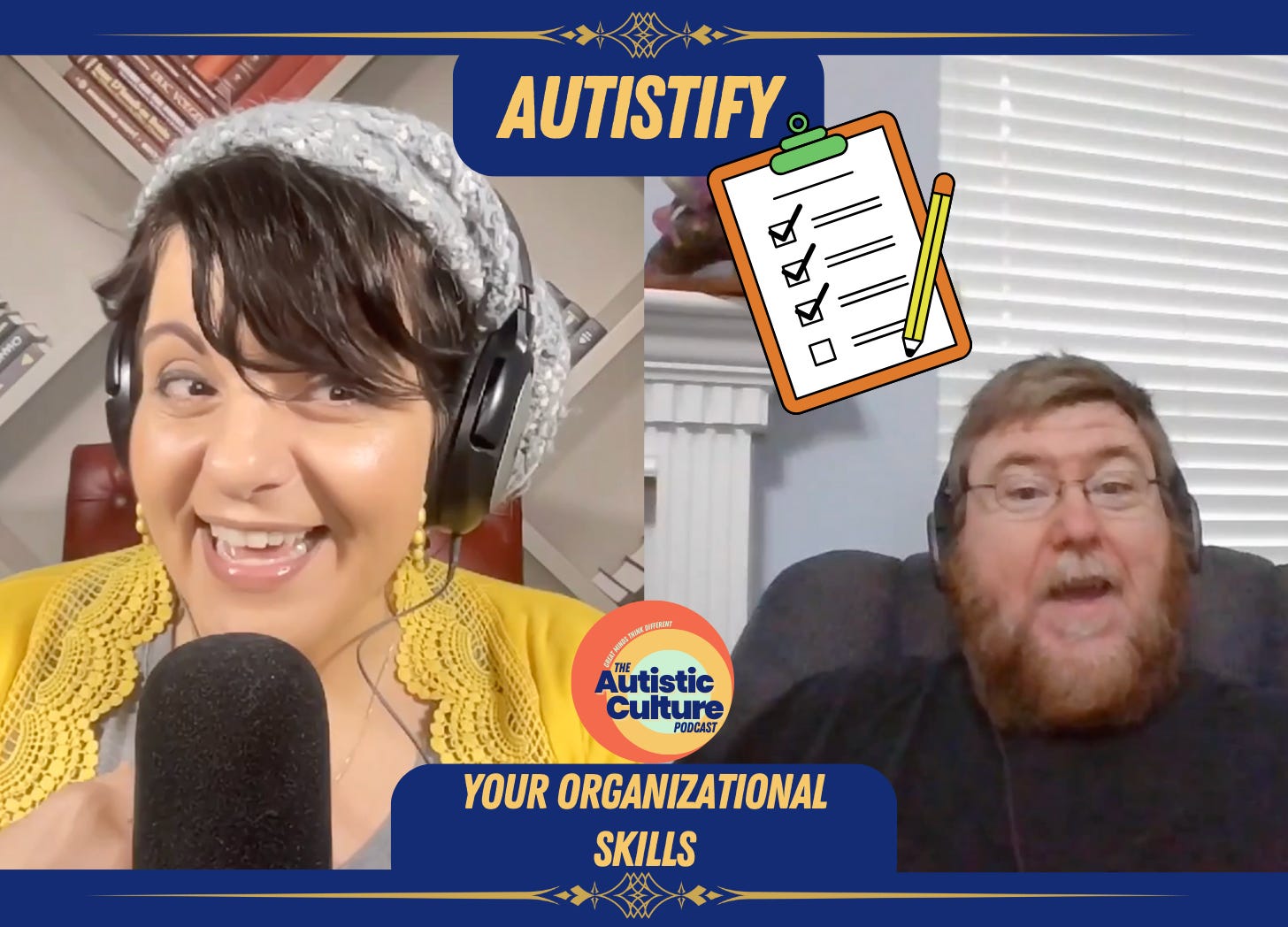 Autistify Your Organizational Skills (Episode 92)  - podcast episode cover