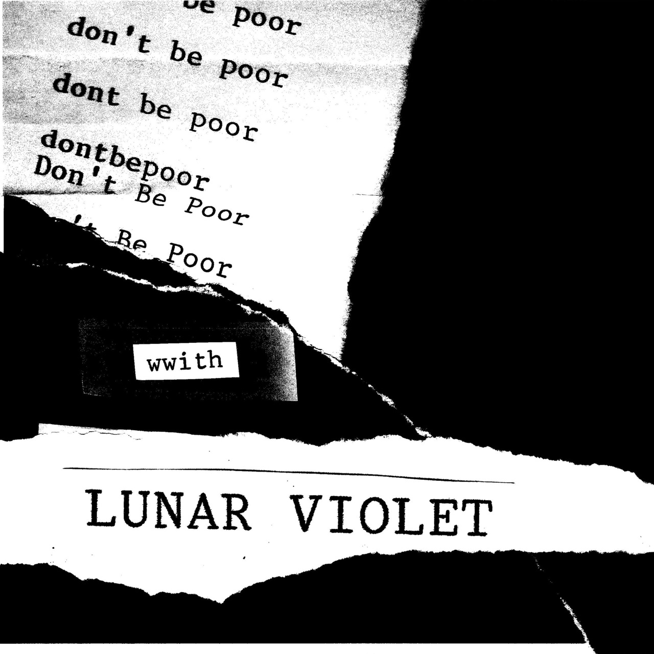 5. Don't Be Poor