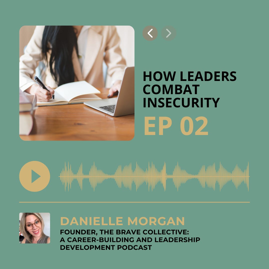 How leaders combat insecurity episode artwork