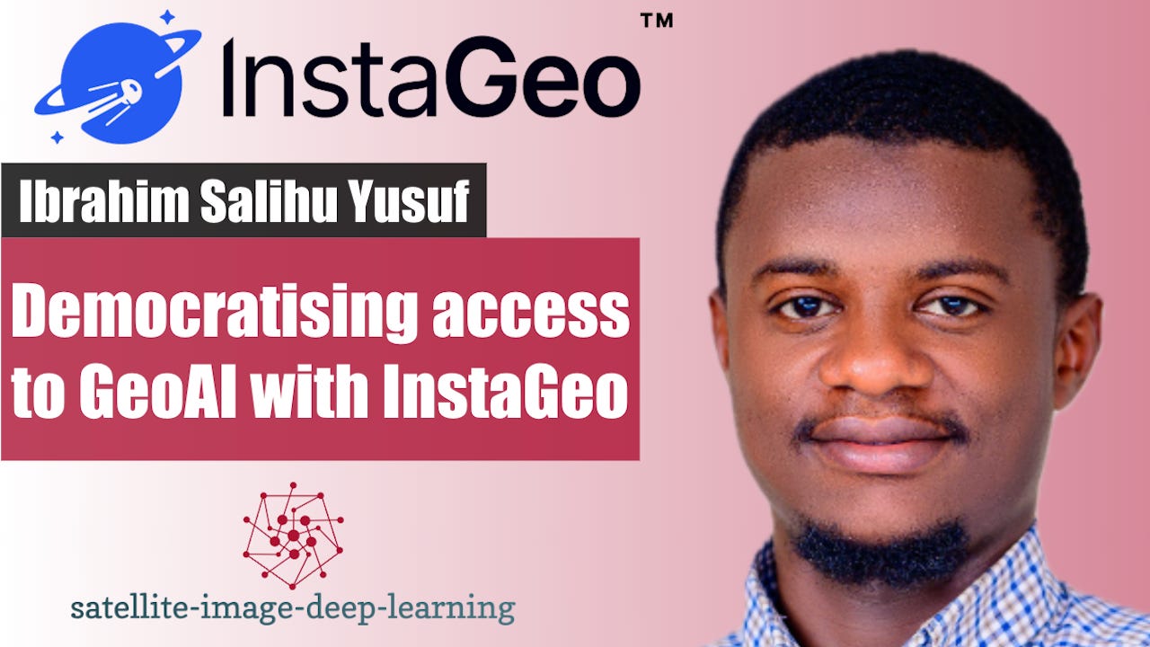 Democratising access to GeoAI with InstaGeo