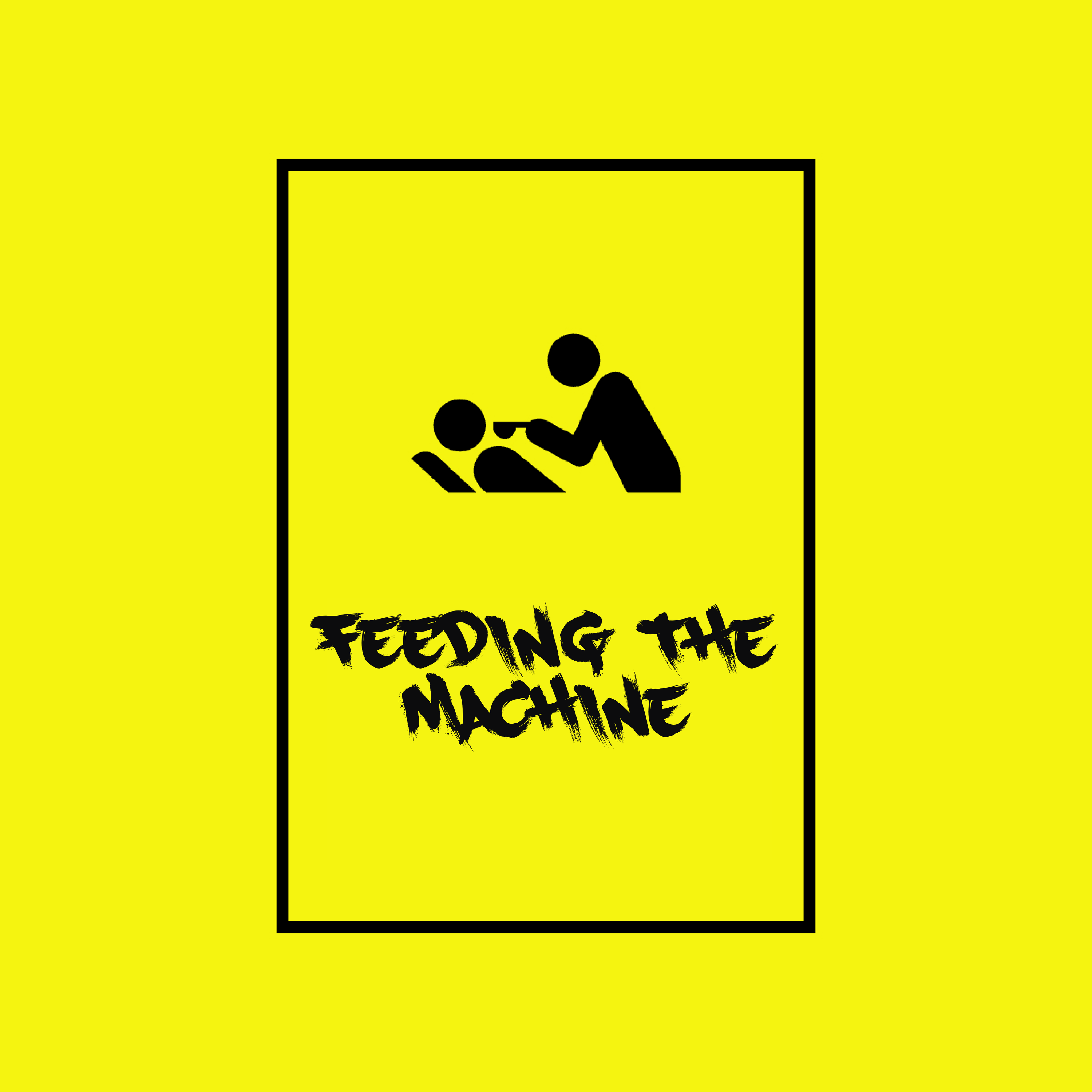 Feeding-The-Machine