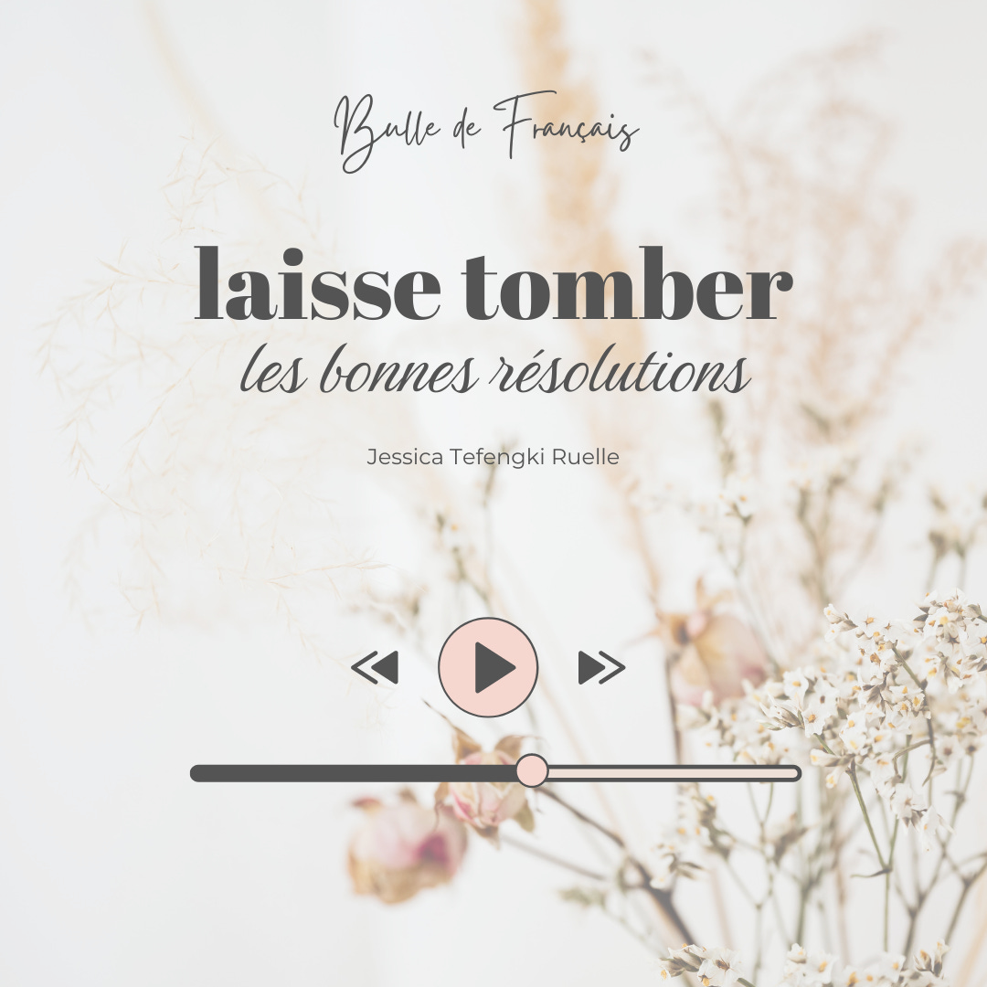 Oublions les Bonnes Résolutions