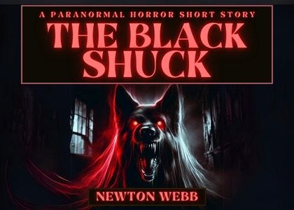 PF-018: The Black Shuck by Newton Webb PF-018: The Black Shuck by Newton Webb