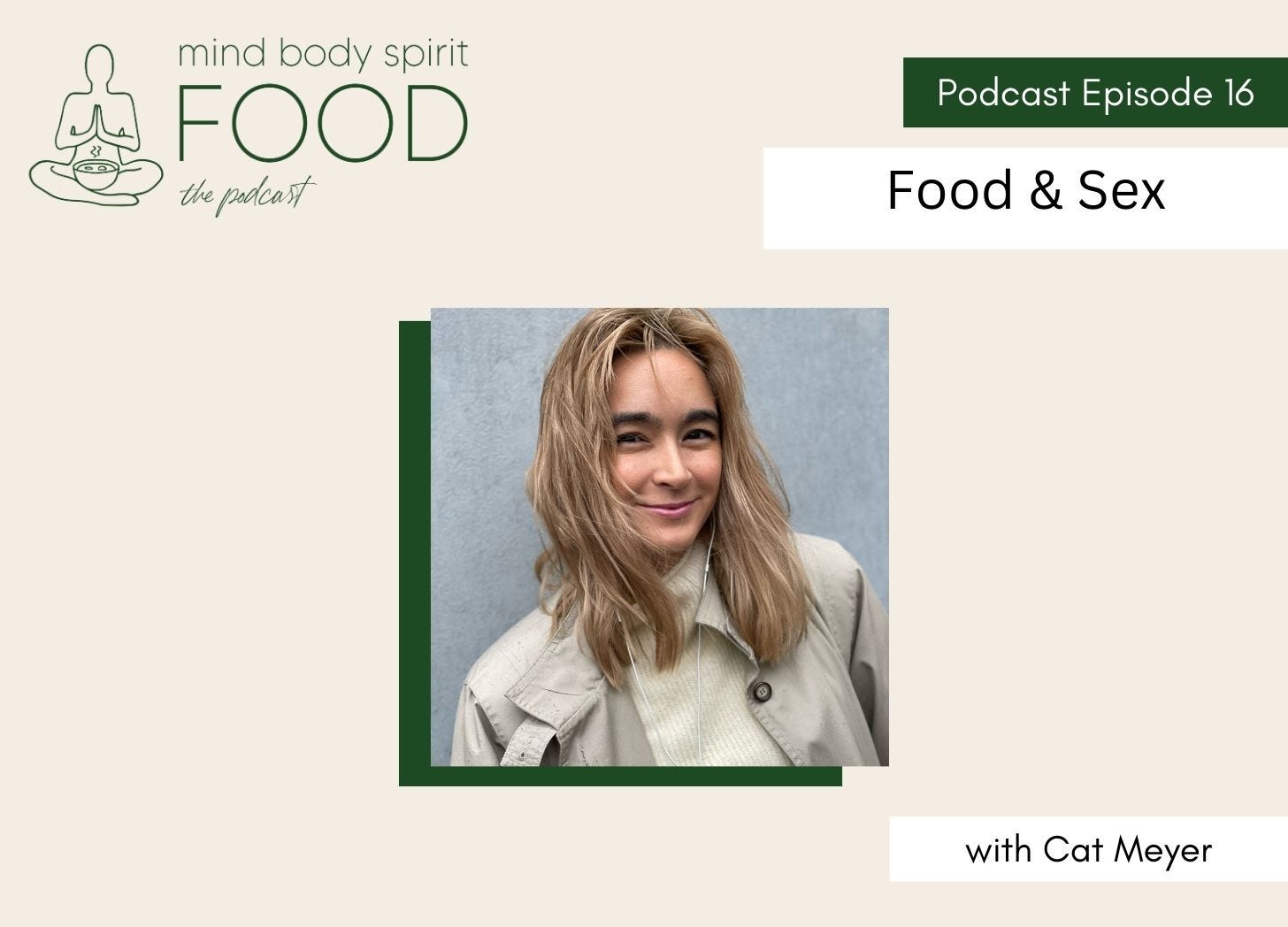 Food & Sex with Cat Meyer