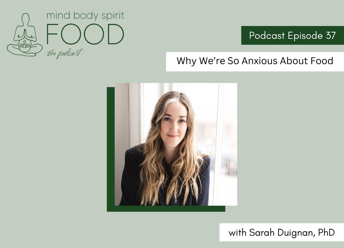 Why We’re So Anxious About Food 