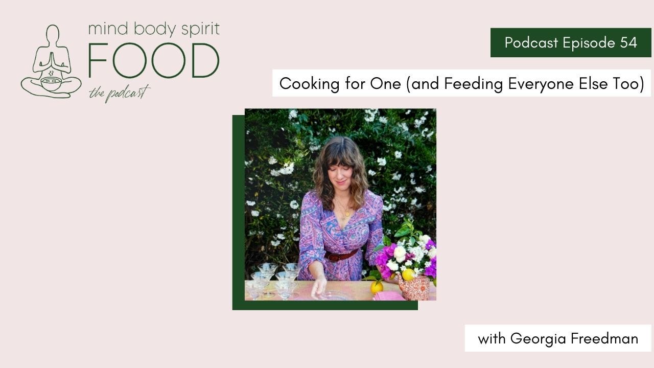 Cooking for One (and Feeding Everyone Else Too)