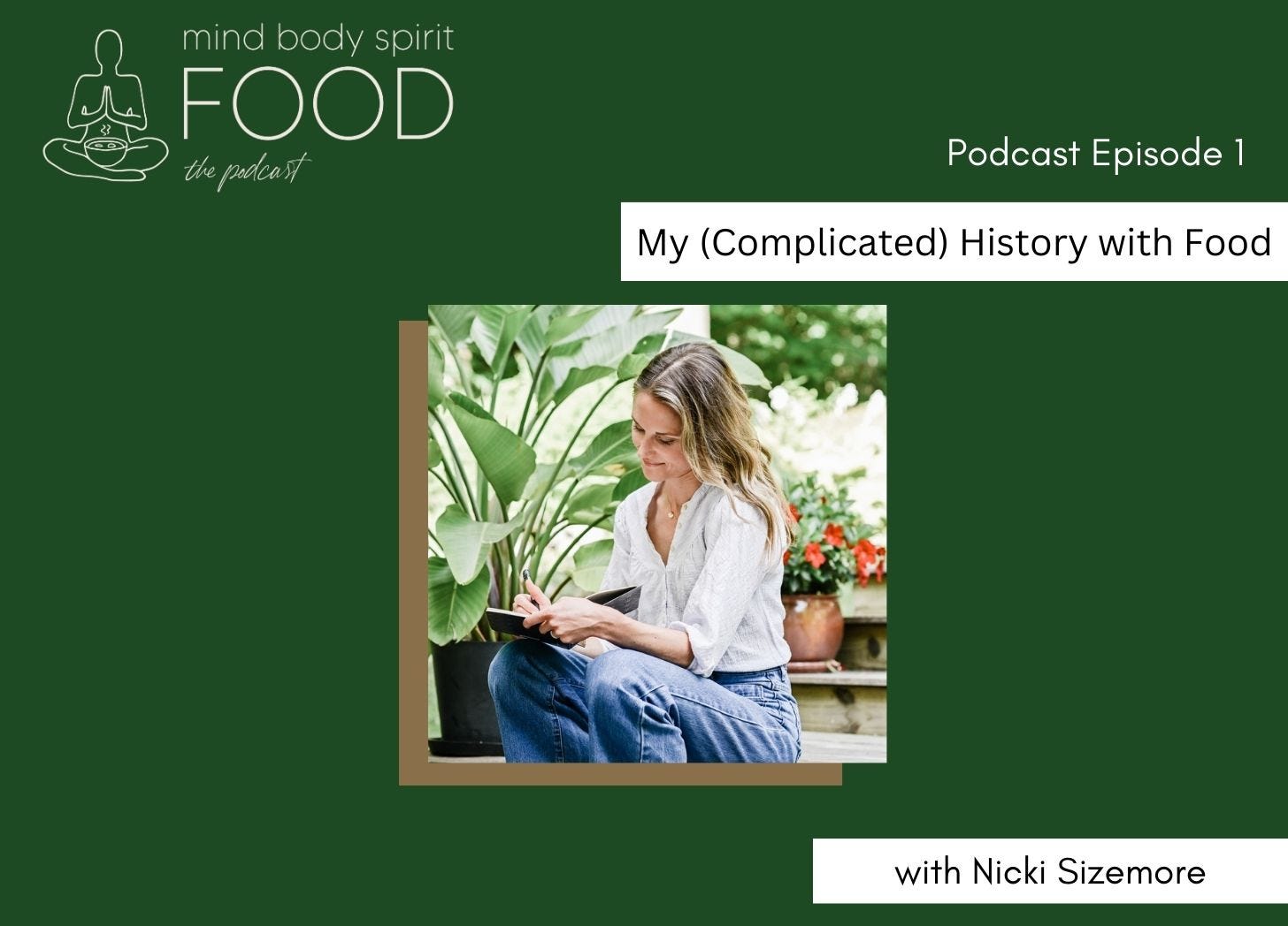 My history with Food (it’s complicated) 