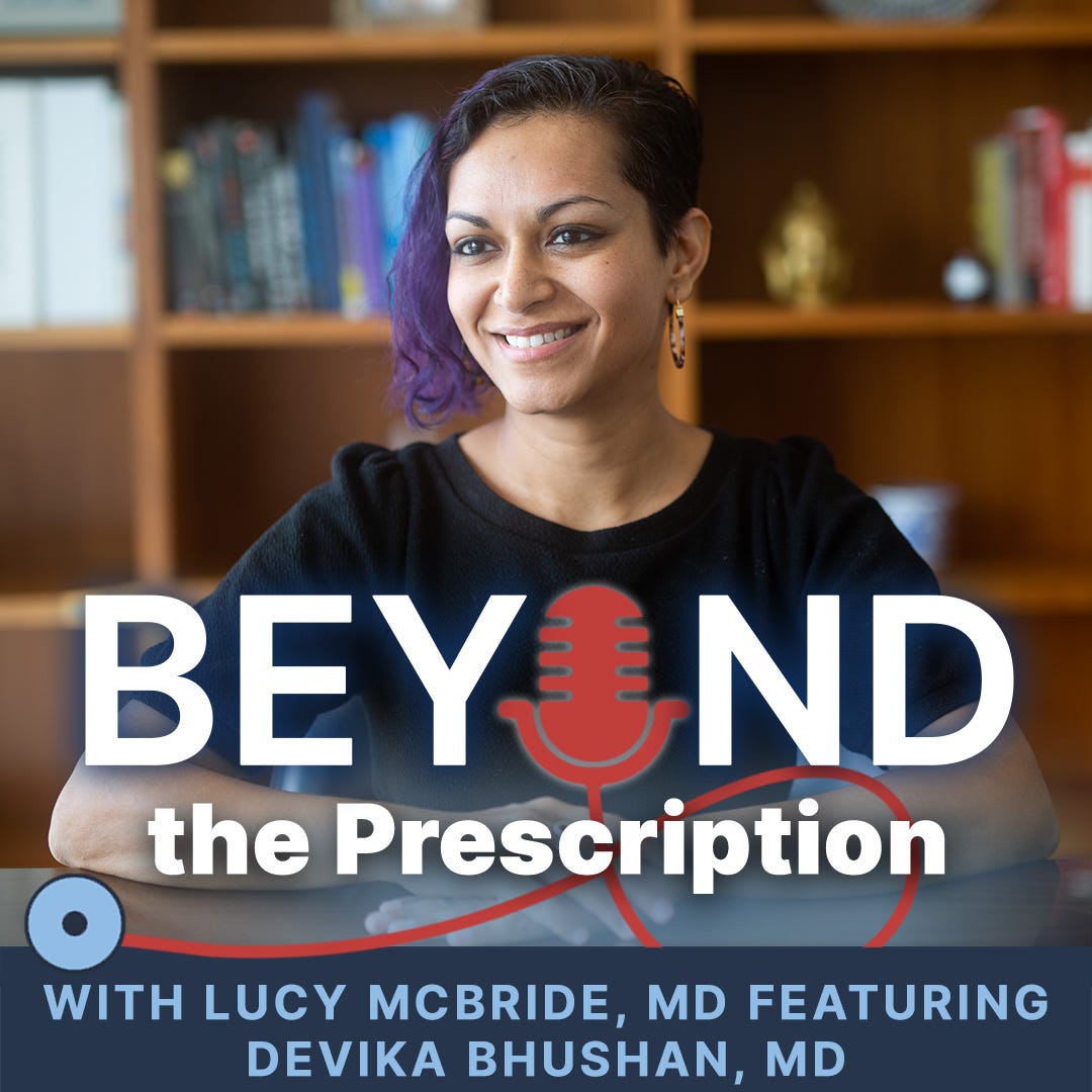 Beyond the Prescription