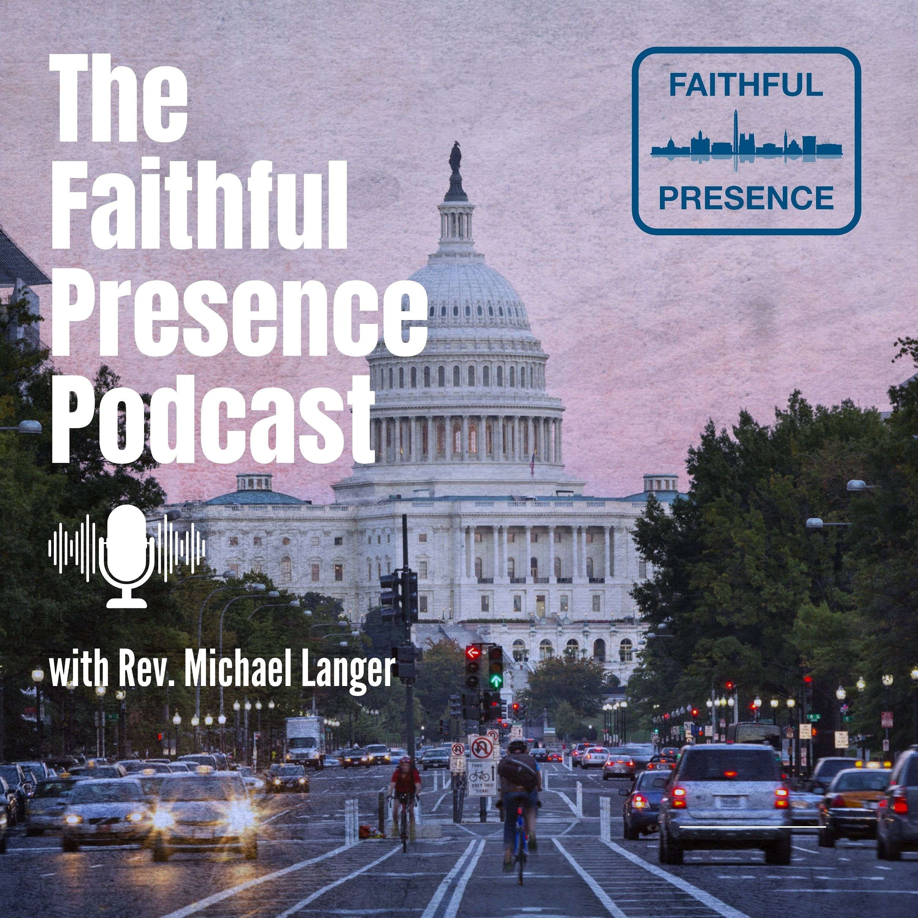 Faithful Presence Podcast