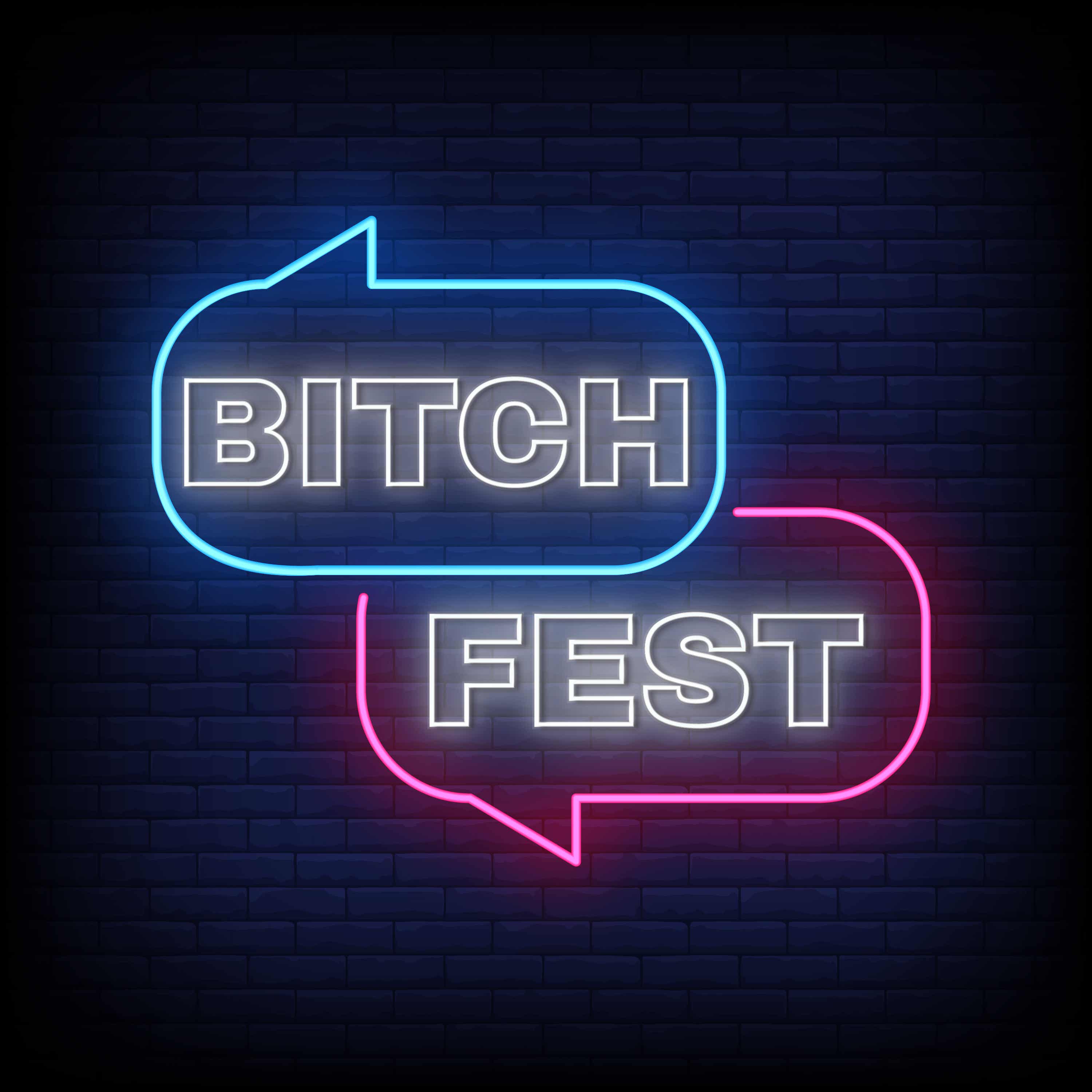 Bitch Fest podcast artwork