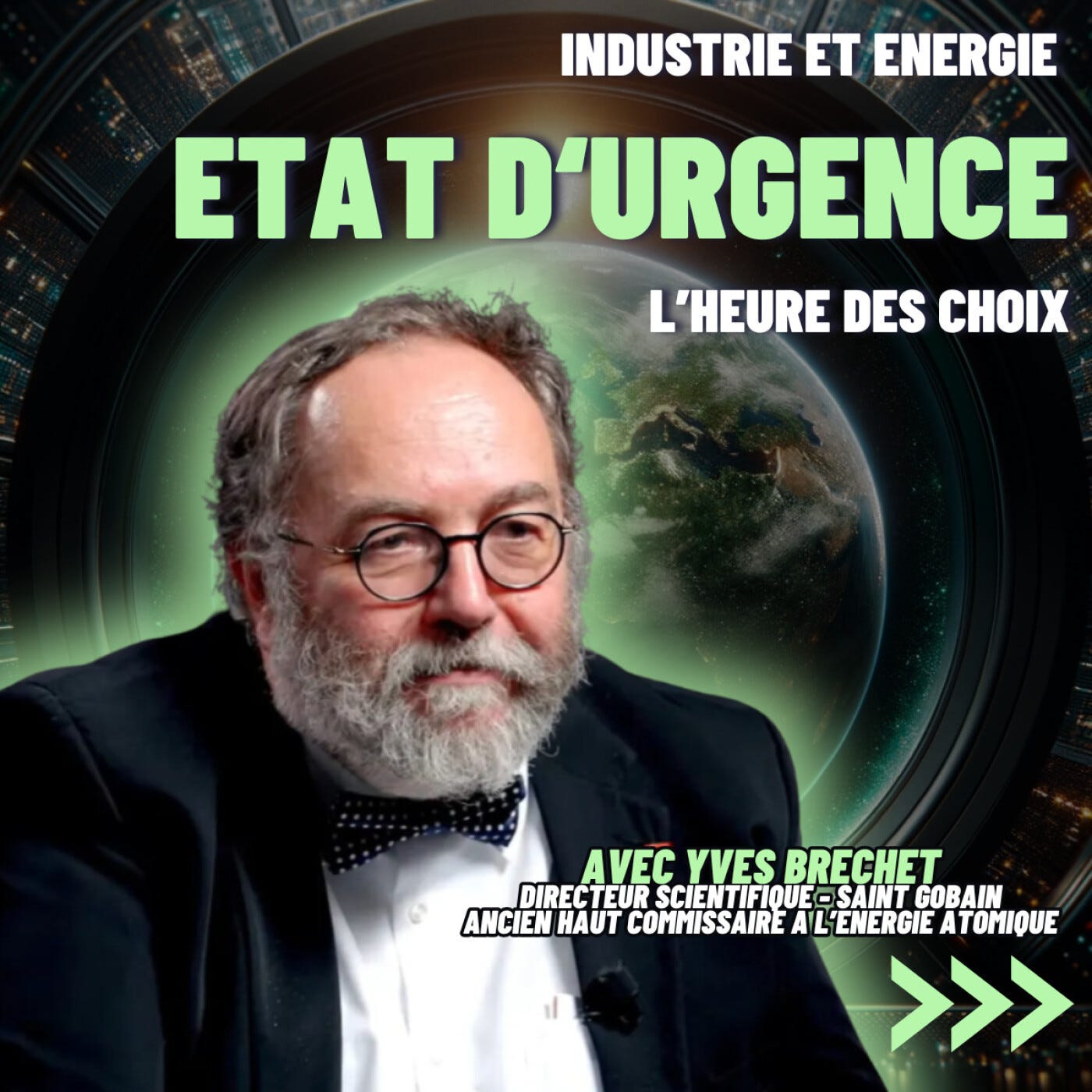 S3E22 - ☢️ Industrie et énergie - Etat d'alerte : l'heure des choix - Yves Brechet