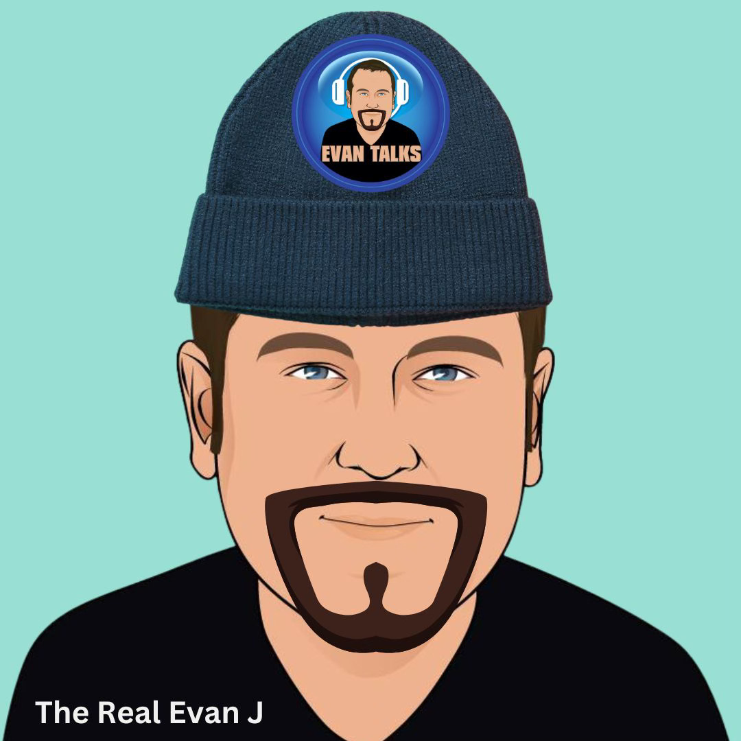 Evan Talks Podcast