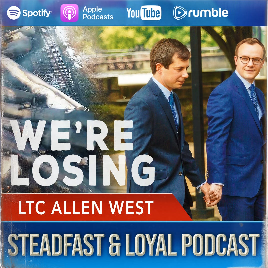 Allen West | Steadfast & Loyal Podcast