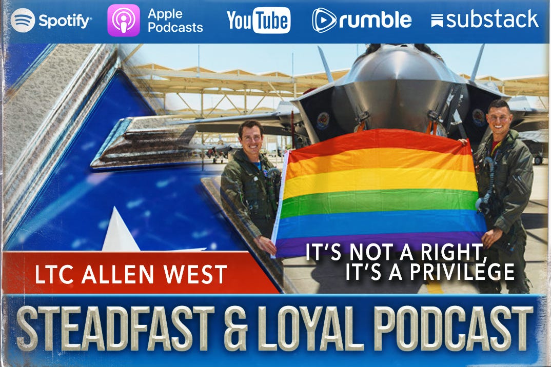 Allen West | Steadfast & Loyal Podcast