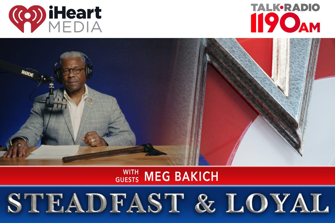 Allen West | Steadfast & Loyal | Fixing Our Public Schools with Meg Bakich episode artwork