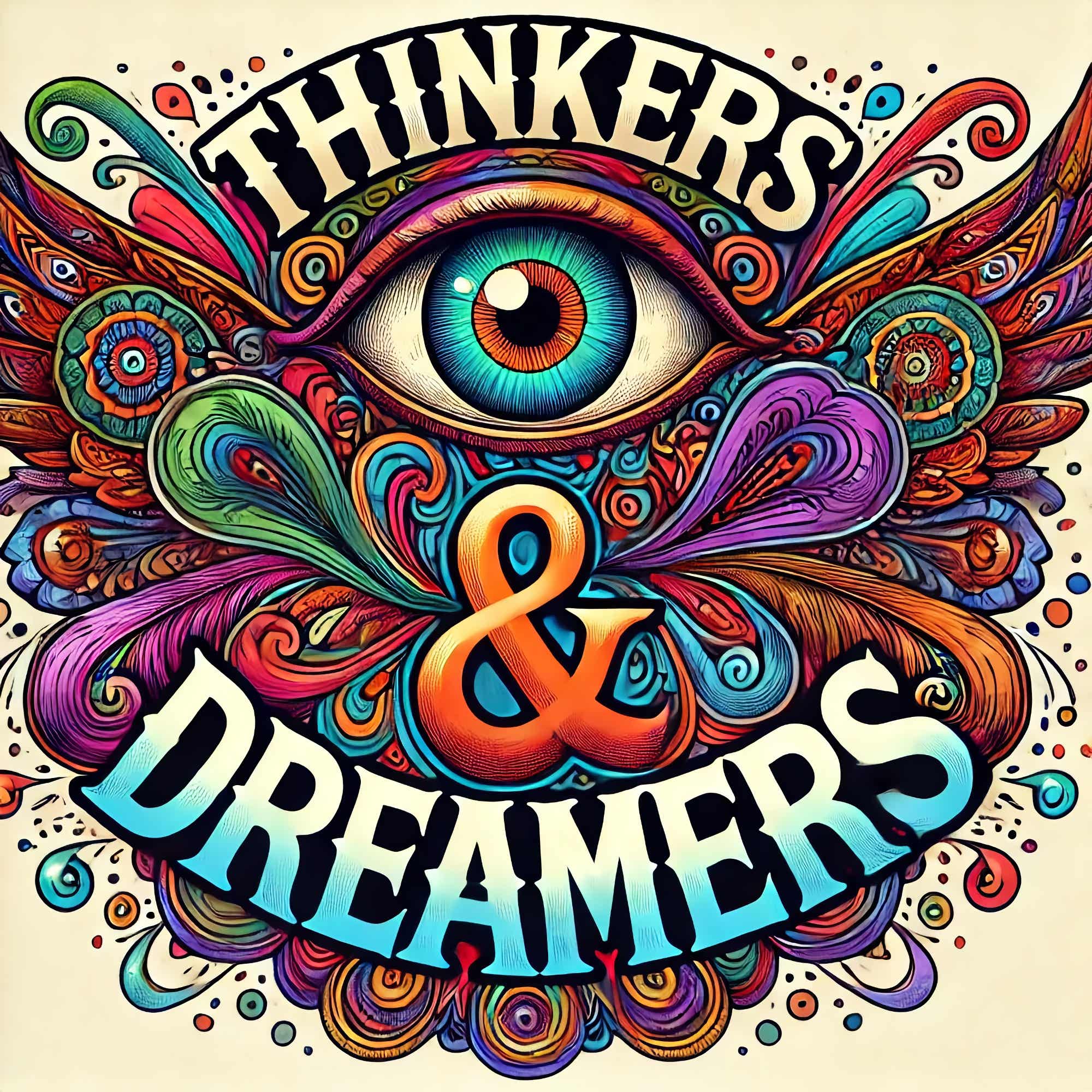 Tom Bast: Thinkers & Dreamers podcast artwork