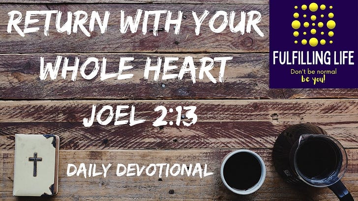 Return to the Lord - Joel 2:13 episode artwork