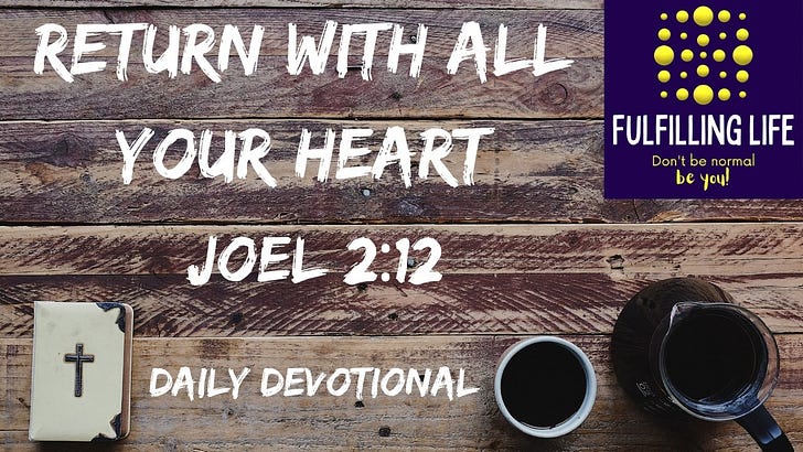 Return to the Lord - Joel 2:12 episode artwork