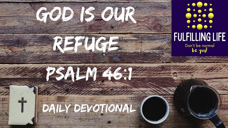 A Safe Place - Psalm 46:1 episode artwork