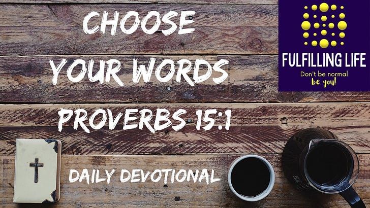 A Gentle Answer Changes Things - Proverbs 15:1 A Gentle Answer Changes Things - Proverbs 15:1