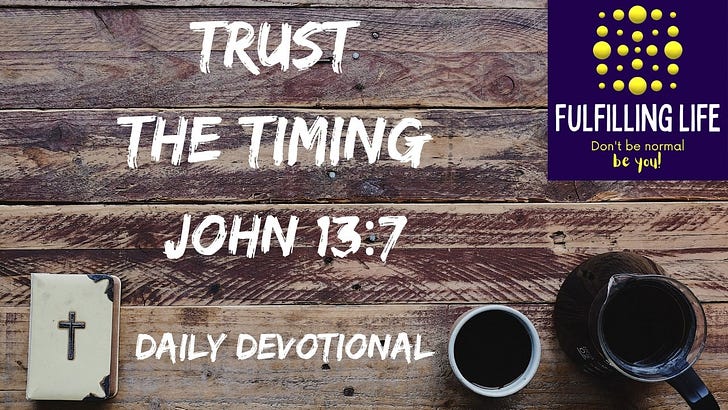 You Will Understand Later - John 13:7 You Will Understand Later - John 13:7