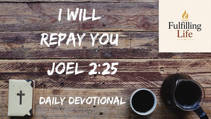 When You Feel Like the Years Have Been Eaten - Joel 2:25 episode artwork