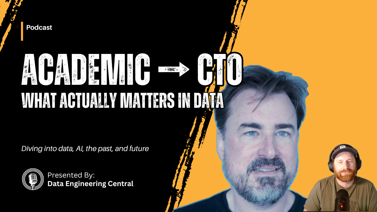 Academic → CTO: What Actually Matters in Data (Matthew Housley) episode artwork
